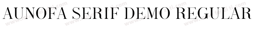 Aunofa Serif DEMO Regular字体转换